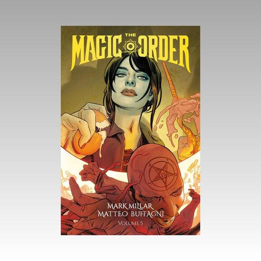 The Magic Order. Tome 5