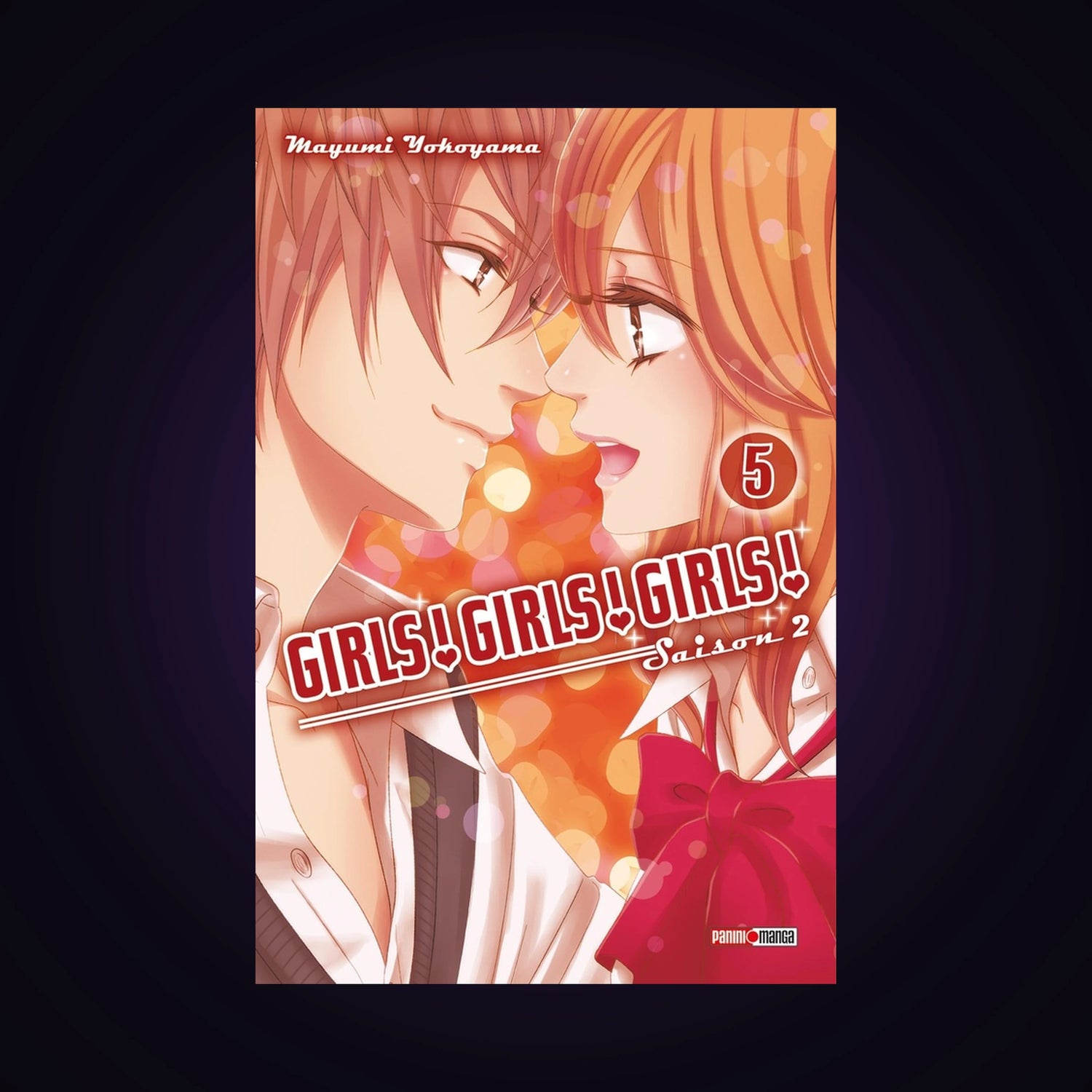 Girls ! Girls ! Girls ! Saison 2. Tome 5