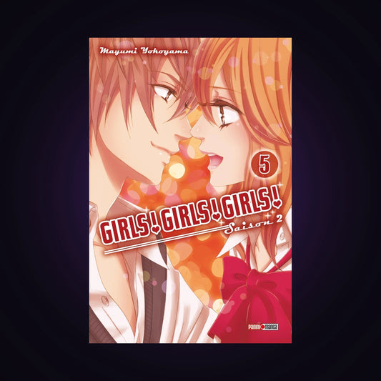 Girls ! Girls ! Girls ! Saison 2. Tome 5