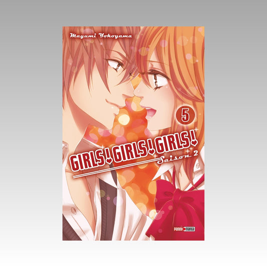 Girls ! Girls ! Girls ! Saison 2. Tome 5