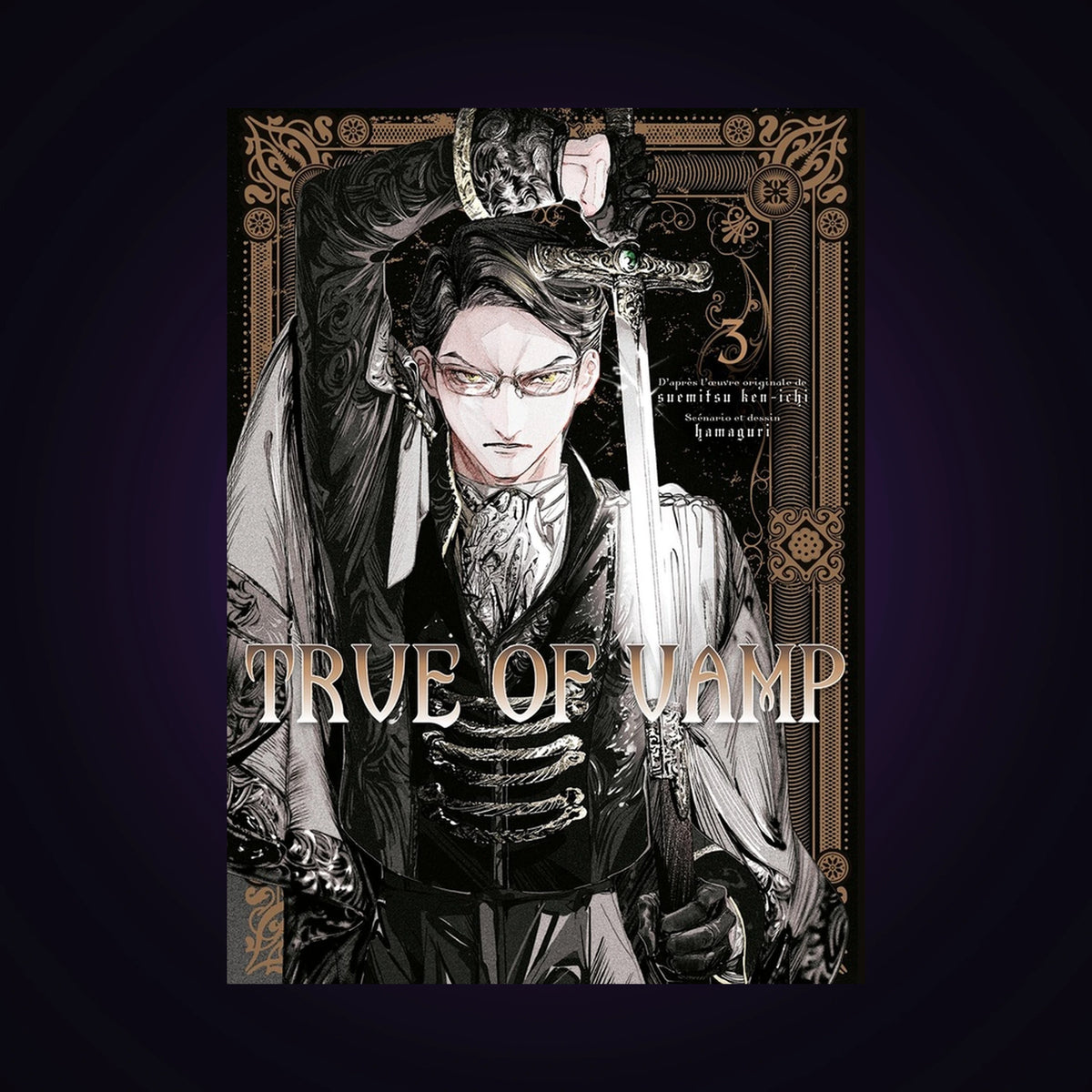True of Vamp. Tome 3