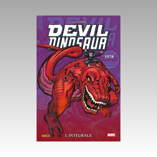 Devil Dinosaure - L'intégrale 1978. Tome 1