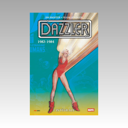 Dazzler - L'intégrale 1983-1984. Tome. 3