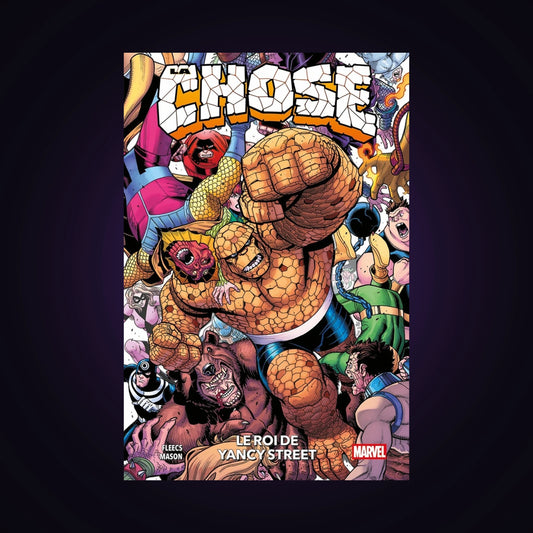 La Chose - Le roi de Yancy Street