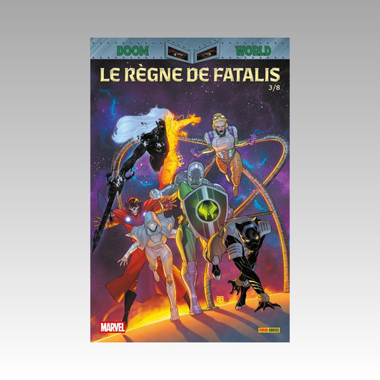 Doom World - Le règne de Fatalis. Tome 3