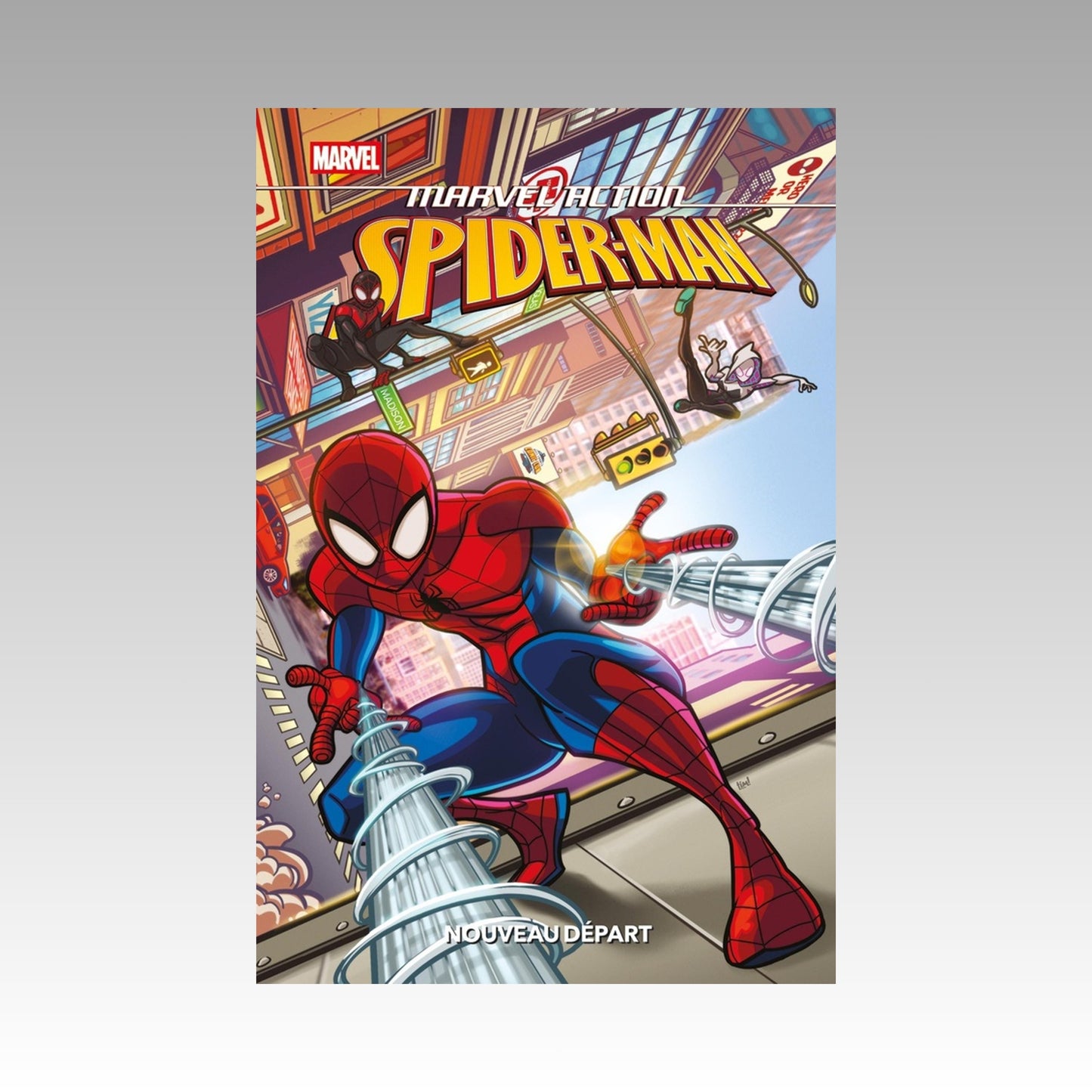Marvel Action Spider-Man. Tome 1