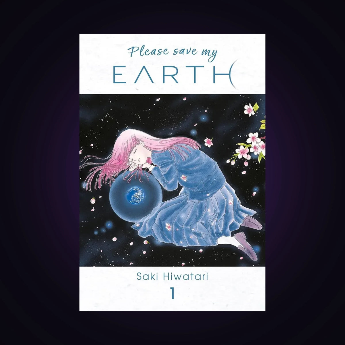 Please save my Earth. Tome 1