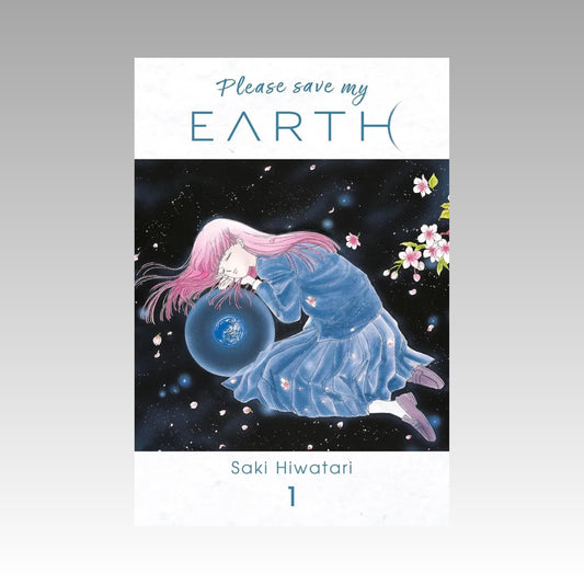 Please save my Earth. Tome 1