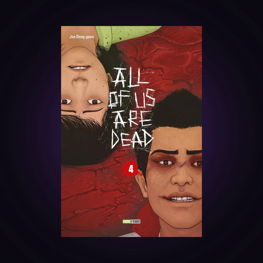 All of us are dead. Tome 4
