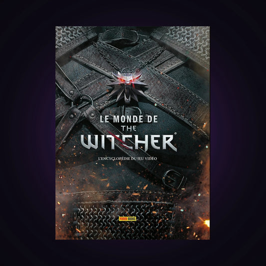 Le monde de the Witcher - L'encyclopédie du jeu vidéo