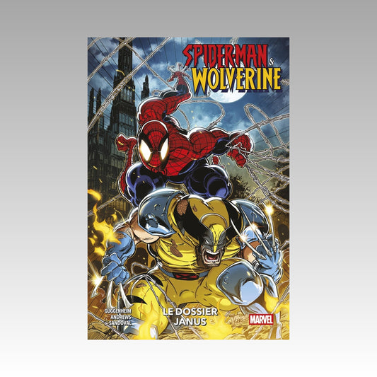 Spider-Man & Wolverine. Tome 1