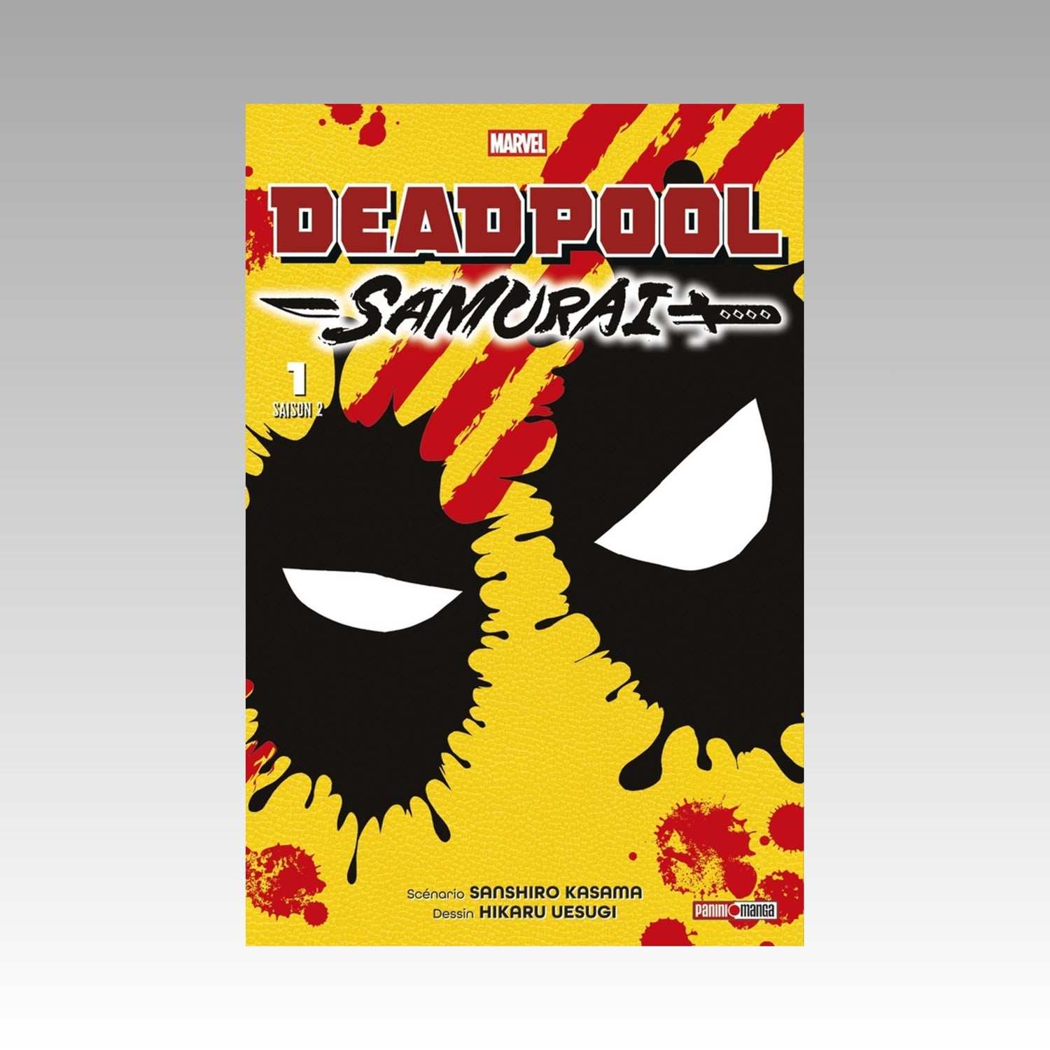 Deadpool Samurai - Saison 2. Tome 1