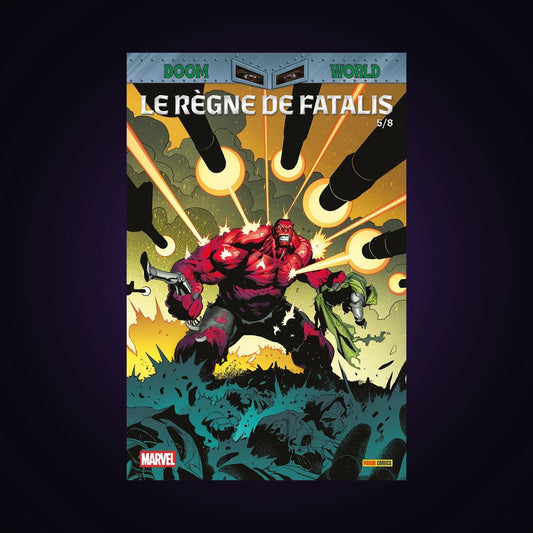 Doom World. N°5 - Le règne de Fatalis