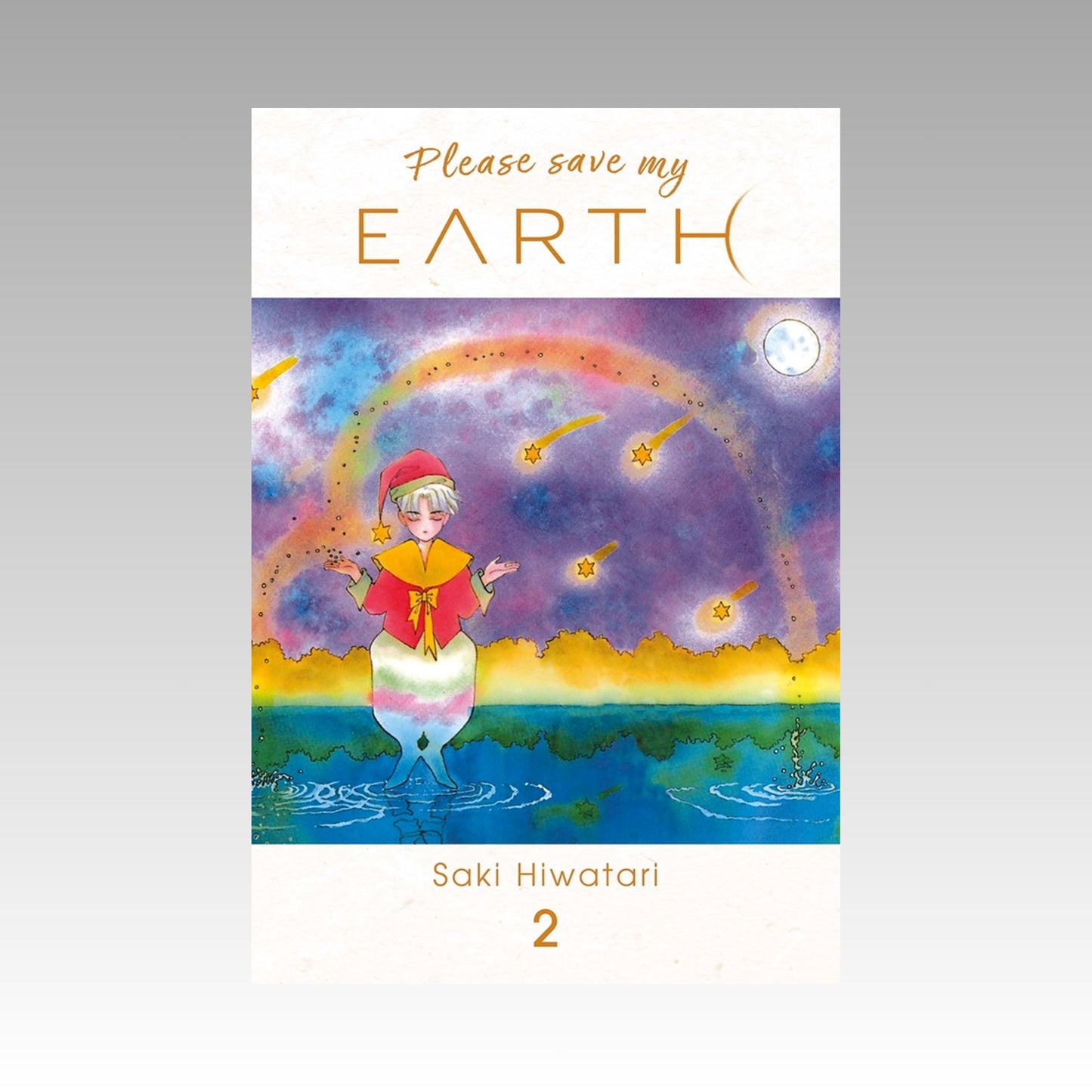 Please save my Earth. Tome 2