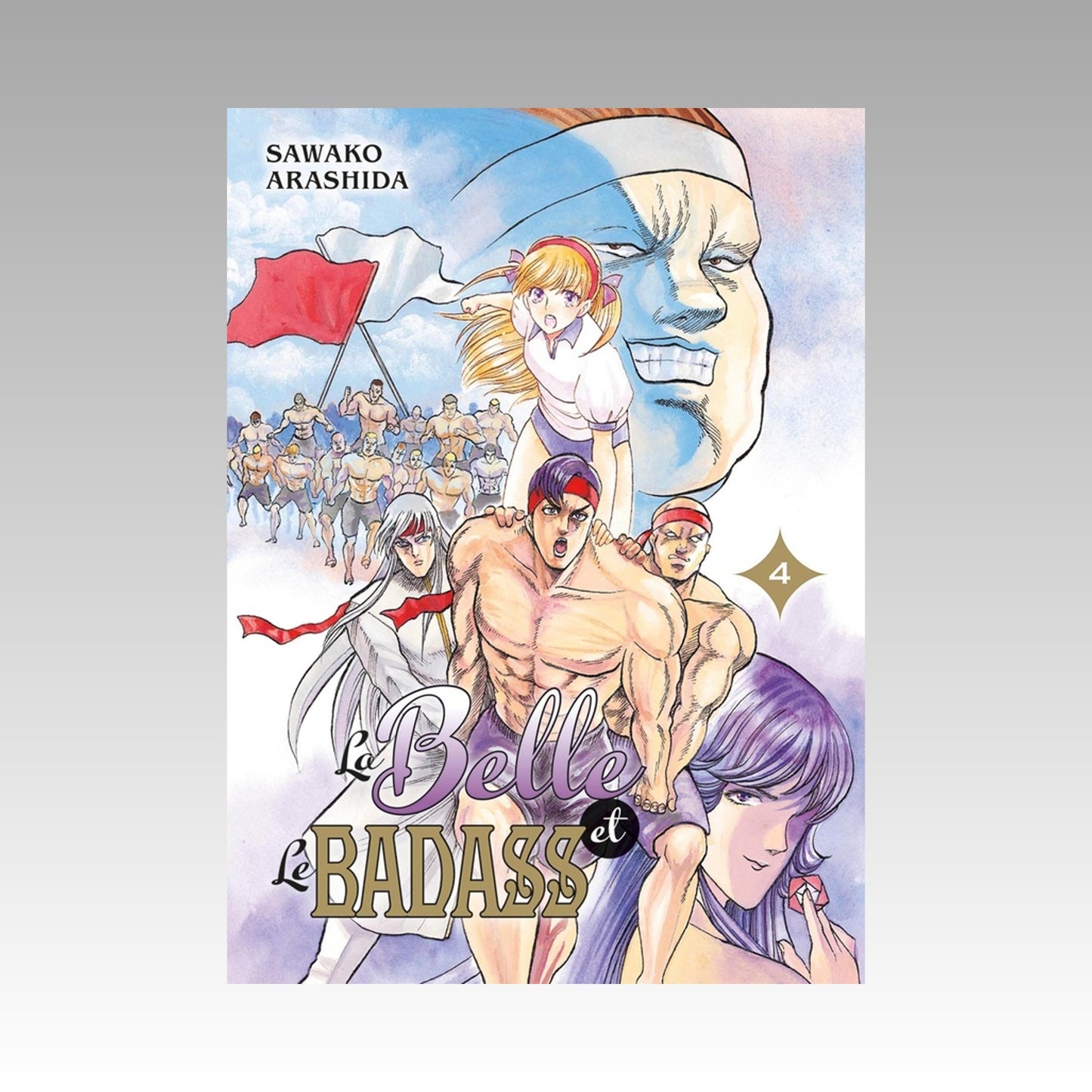 La belle et le badass. Tome 4