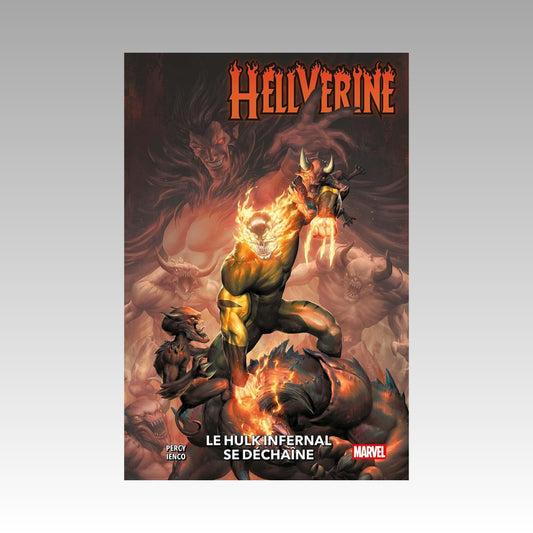 Hellverine. Tome 2