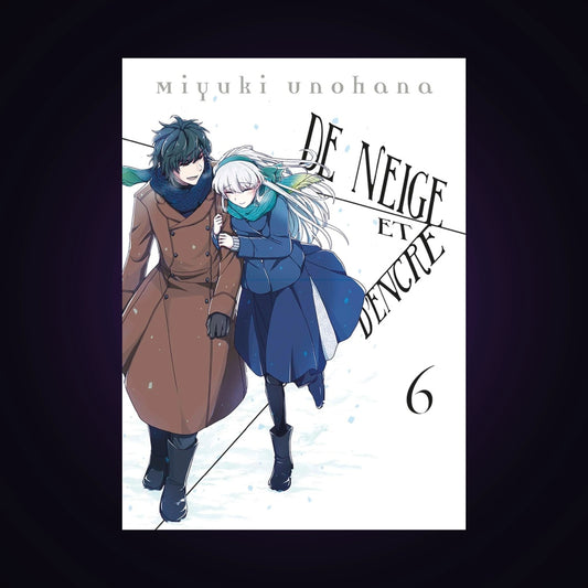 De neige et d'encre. Tome 6