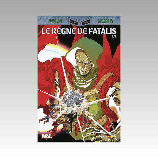 Doom World - Le règne de Fatalis. N°8