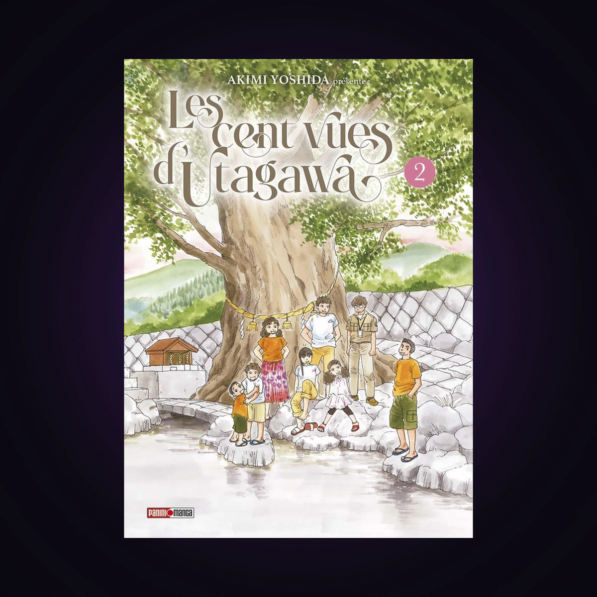 Les cent vues d'Utagawa. Tome 2