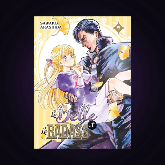 La Belle et le Badass. Tome 5