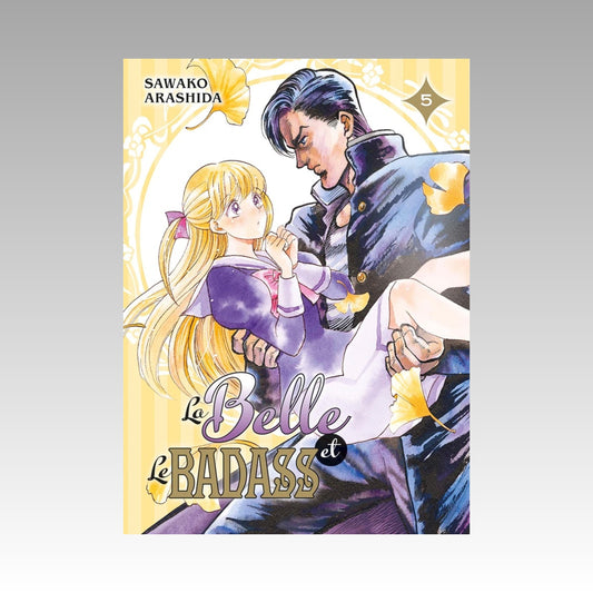 La Belle et le Badass. Tome 5