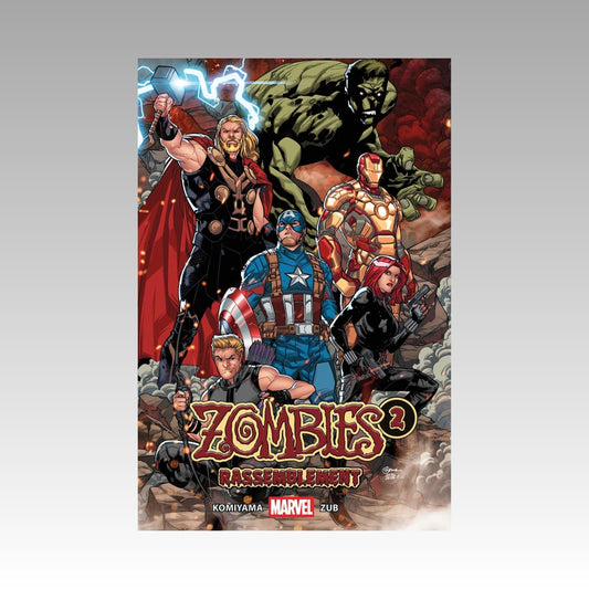 Zombies rassemblement. Tome 2 - Marvel - Nouvelle édition