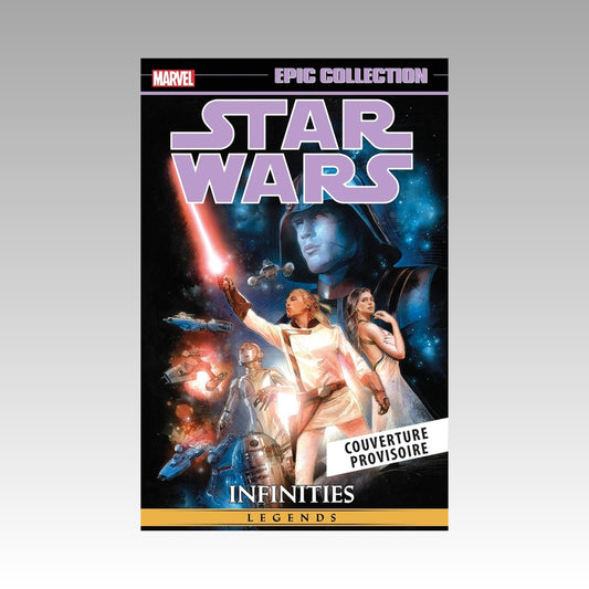 Star Wars - Légendes - Infinities