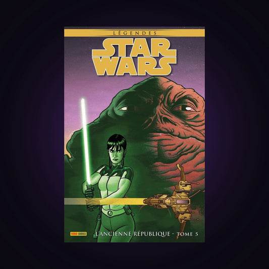 Star Wars - Légendes - L'ancienne république. Tome 5
