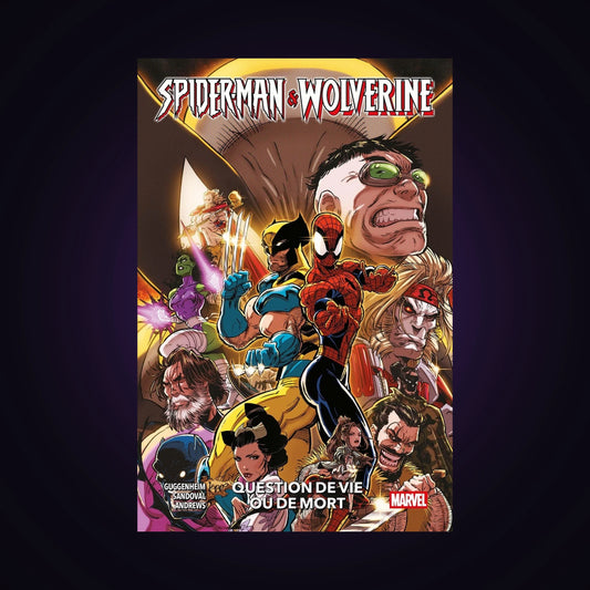 Spider-Man & Wolverine. Tome 2