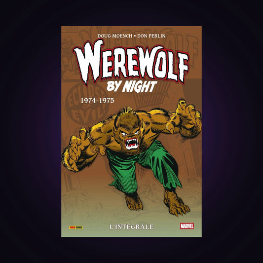 Werewolf by Night - L'intégrale - 1974-1975. Tome 3