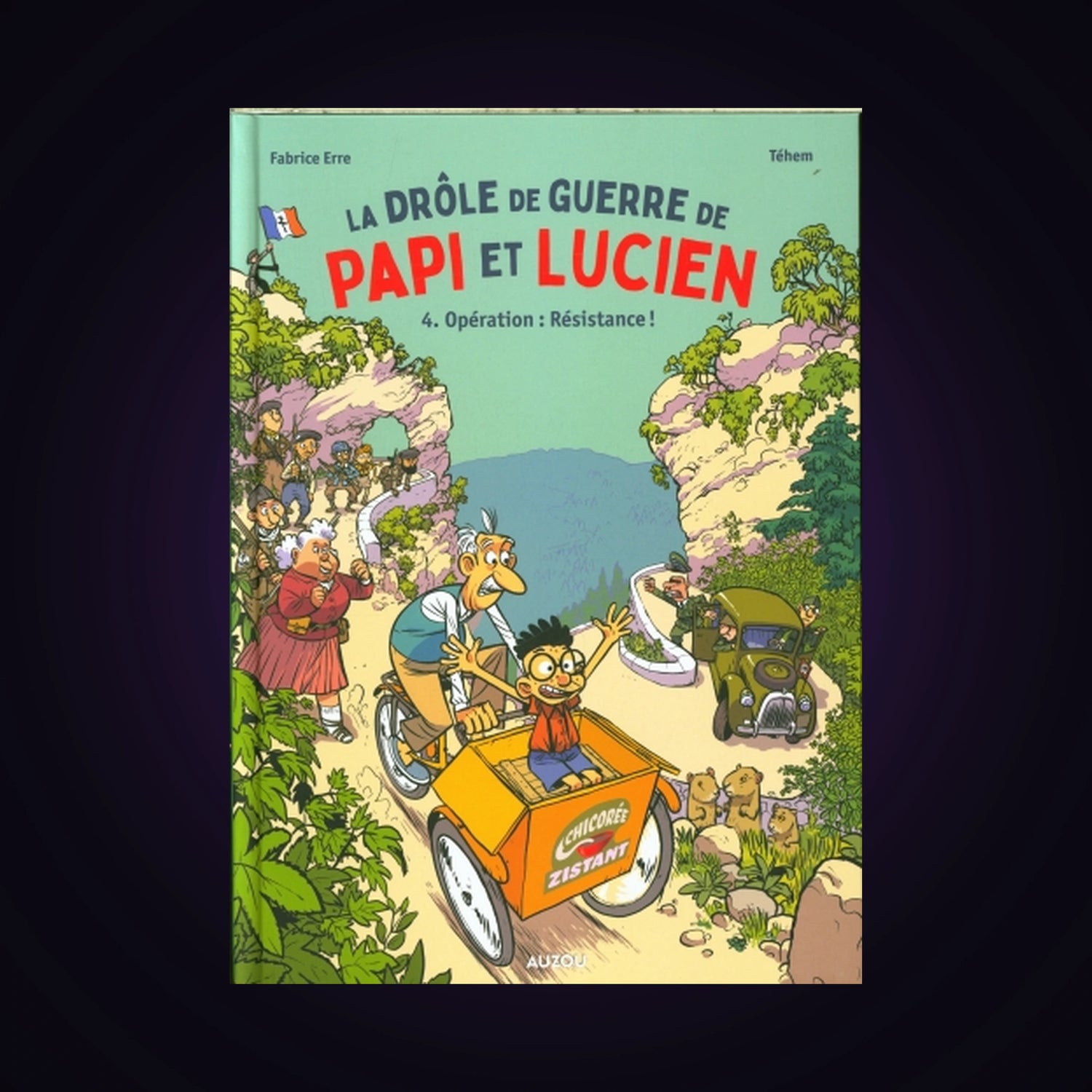 La drôle de guerre de Papi et Lucien. Tome 4