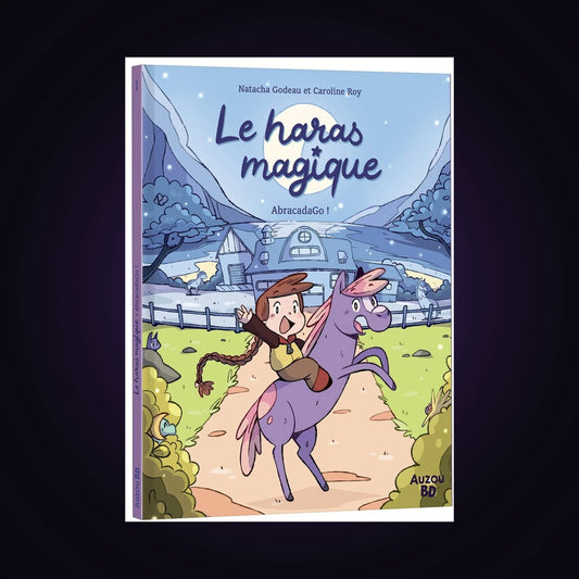 Le haras magique. Tome 1