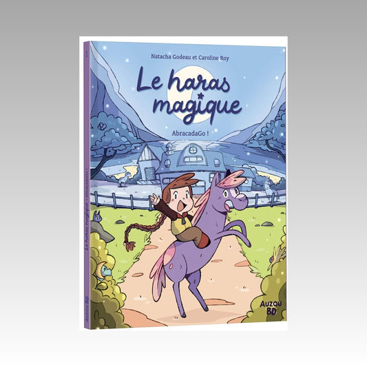 Le haras magique. Tome 1