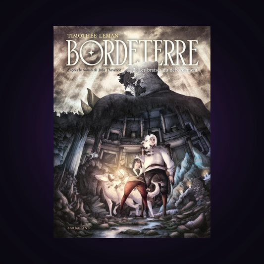 Bordeterre. Tome 2