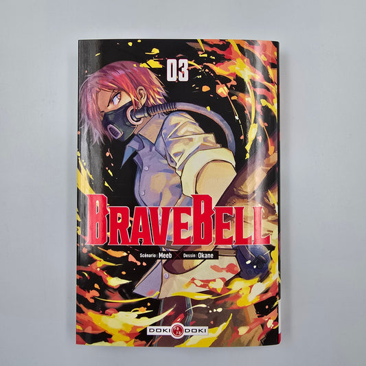 Brave Bell. Tome 3