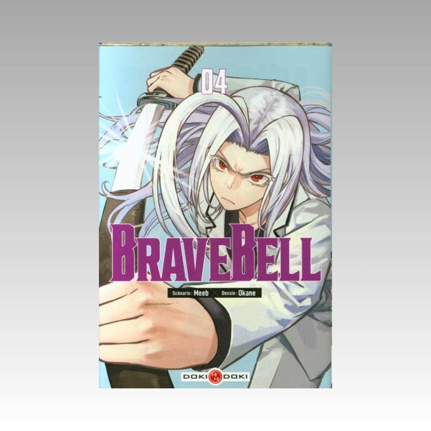 Brave Bell. Tome 4
