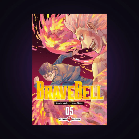 Brave Bell. Tome 5