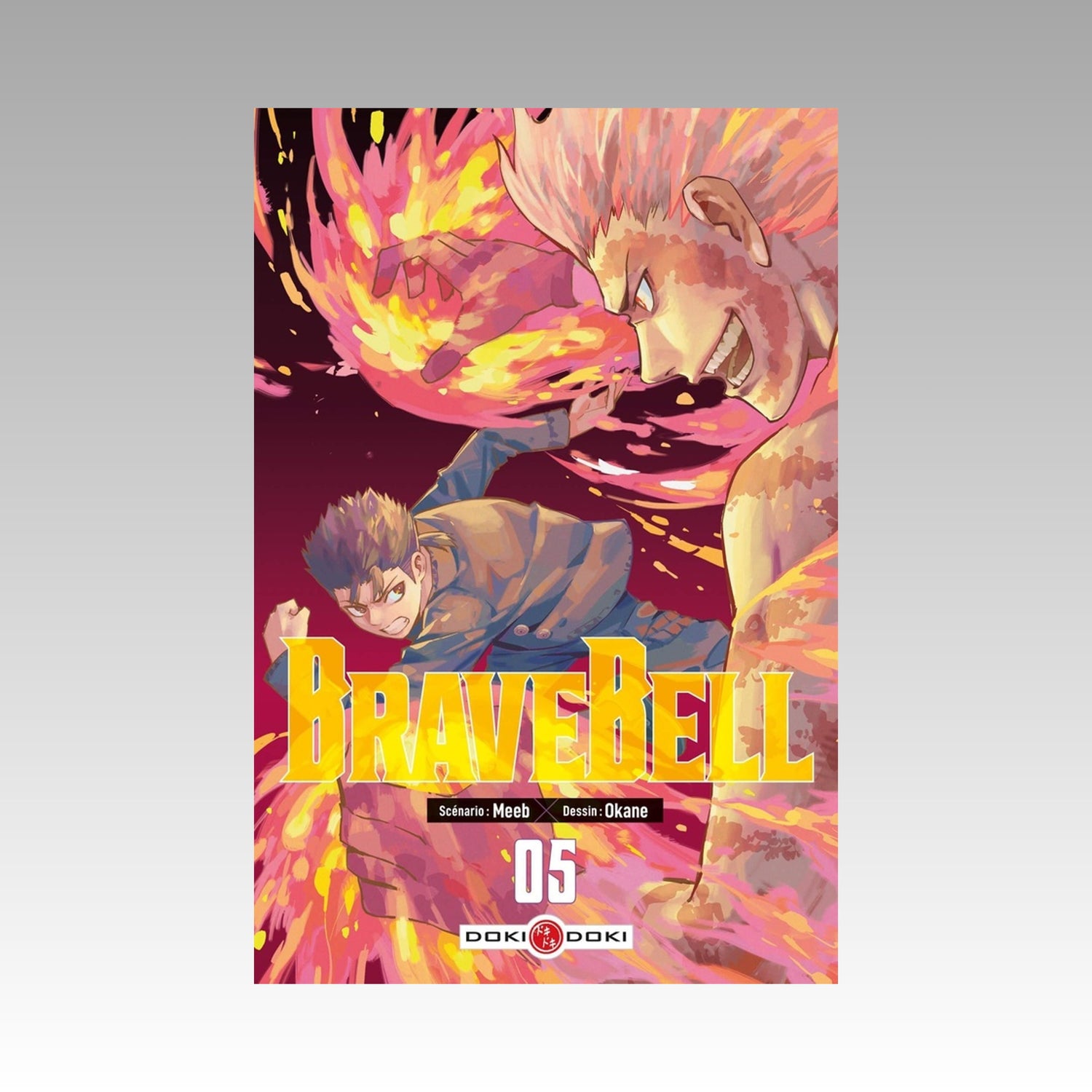 Brave Bell. Tome 5