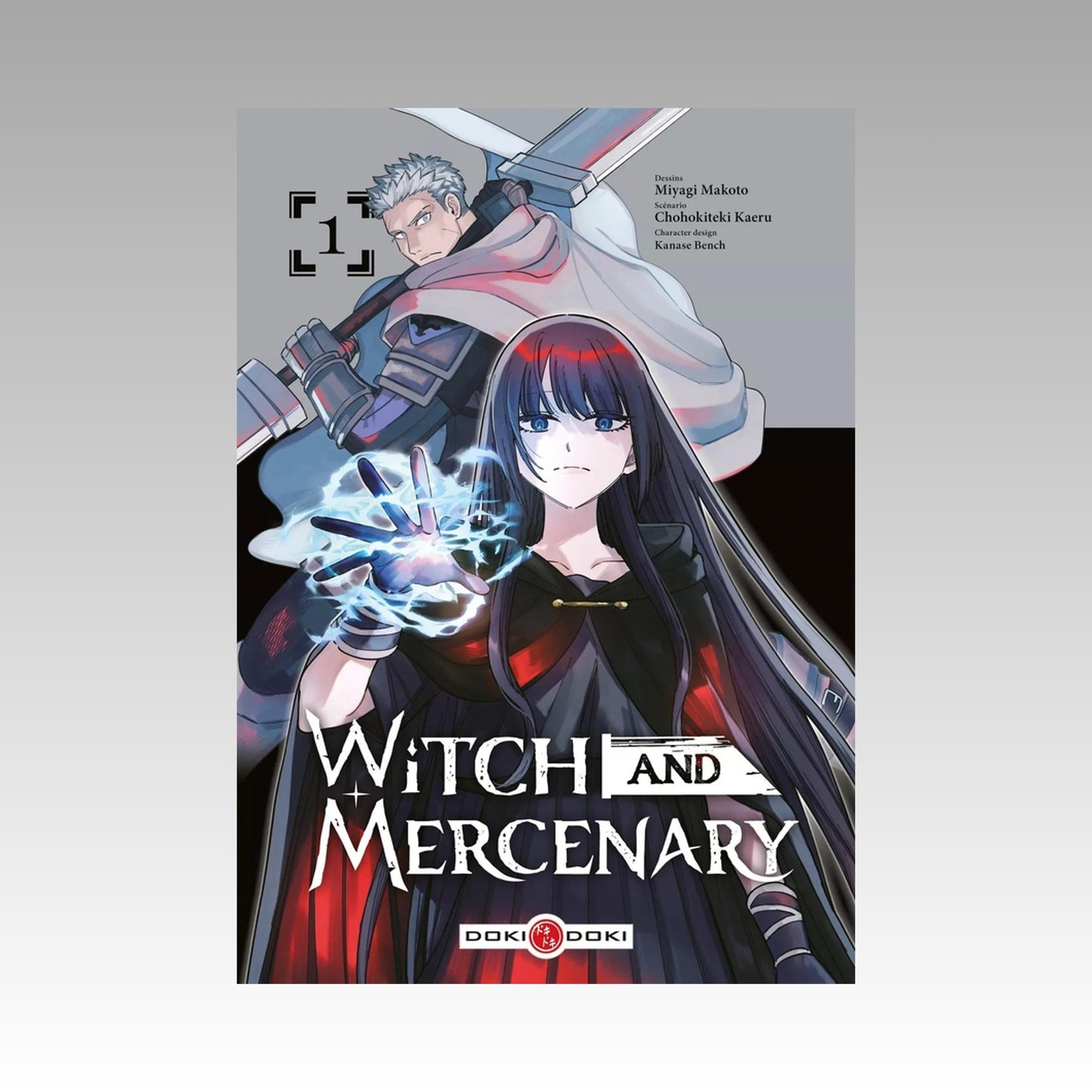 Witch and Mercenary. Tome 1