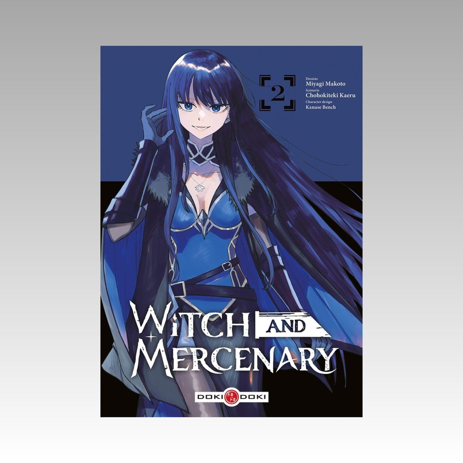 Witch and Mercenary. Tome 2