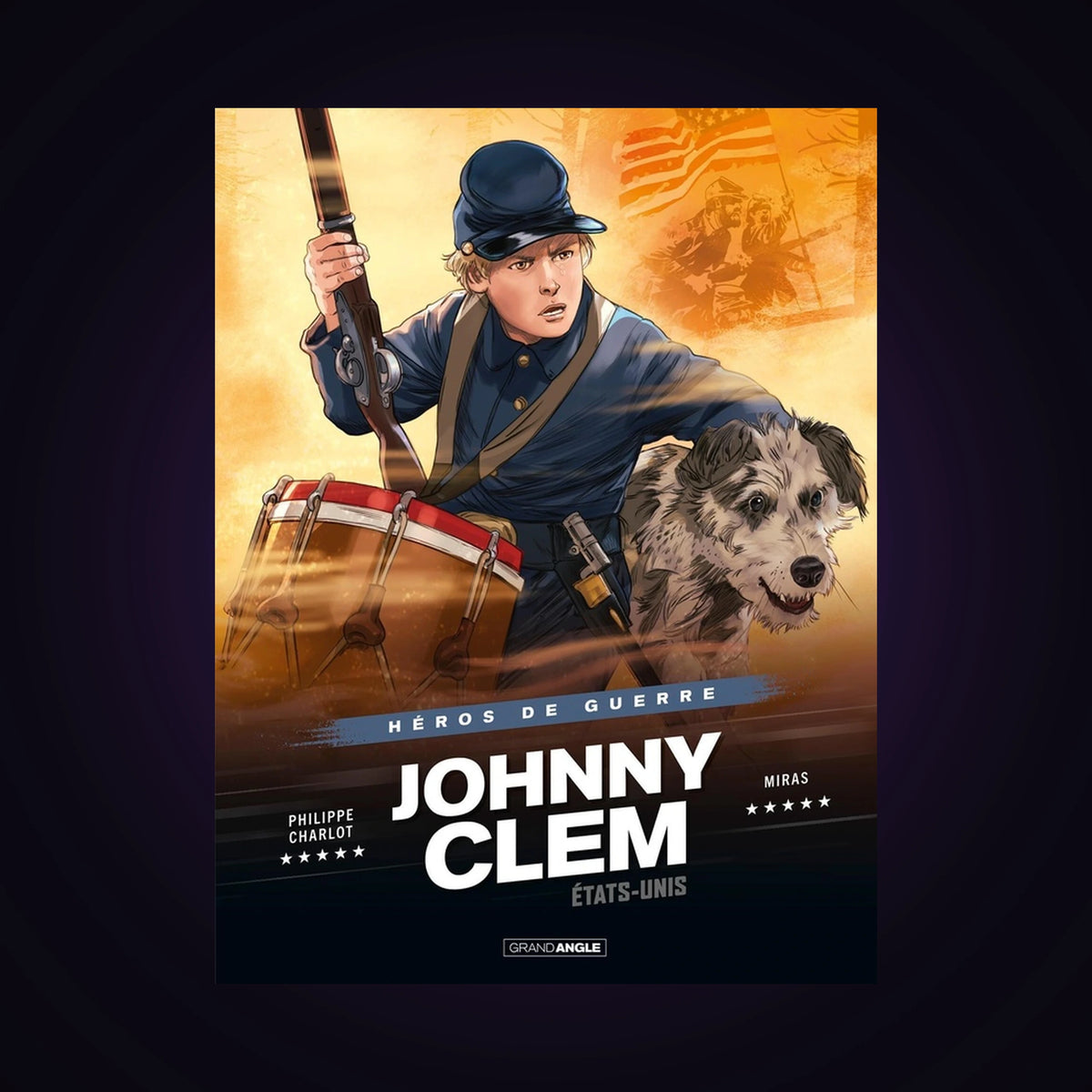 Héros de guerre - Johnny Clem - États-Unis - Histoire complète