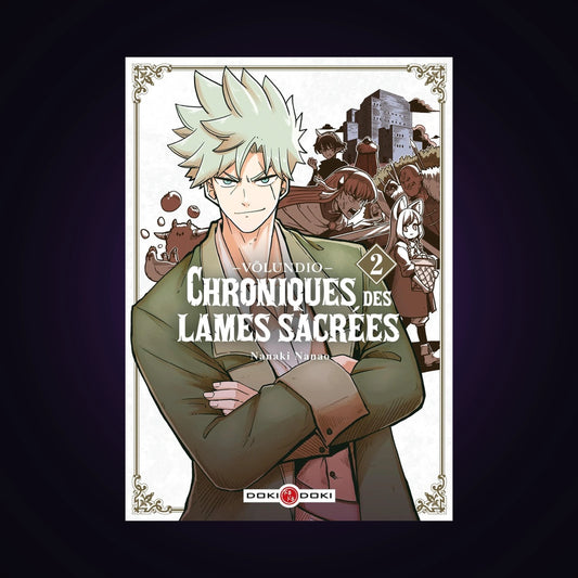 Völundio - Chroniques des lames sacrées. Tome 2