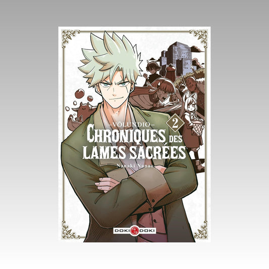 Völundio - Chroniques des lames sacrées. Tome 2