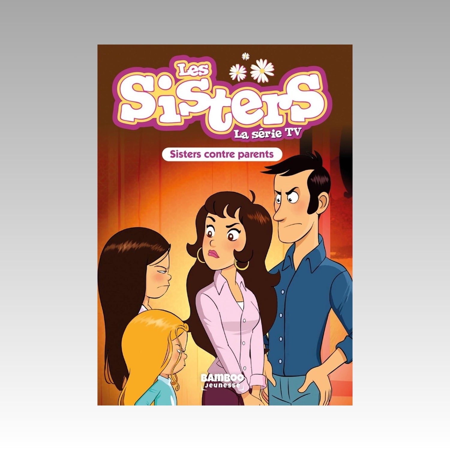 Les sisters - La série TV - Poche. Tome 95