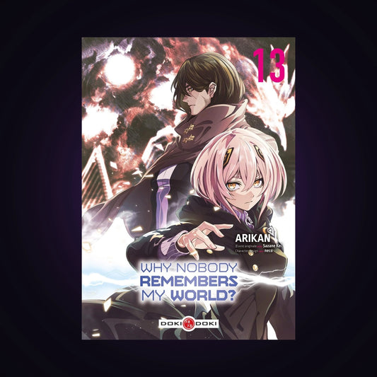 Why nobody remembers my World ? Tome 13
