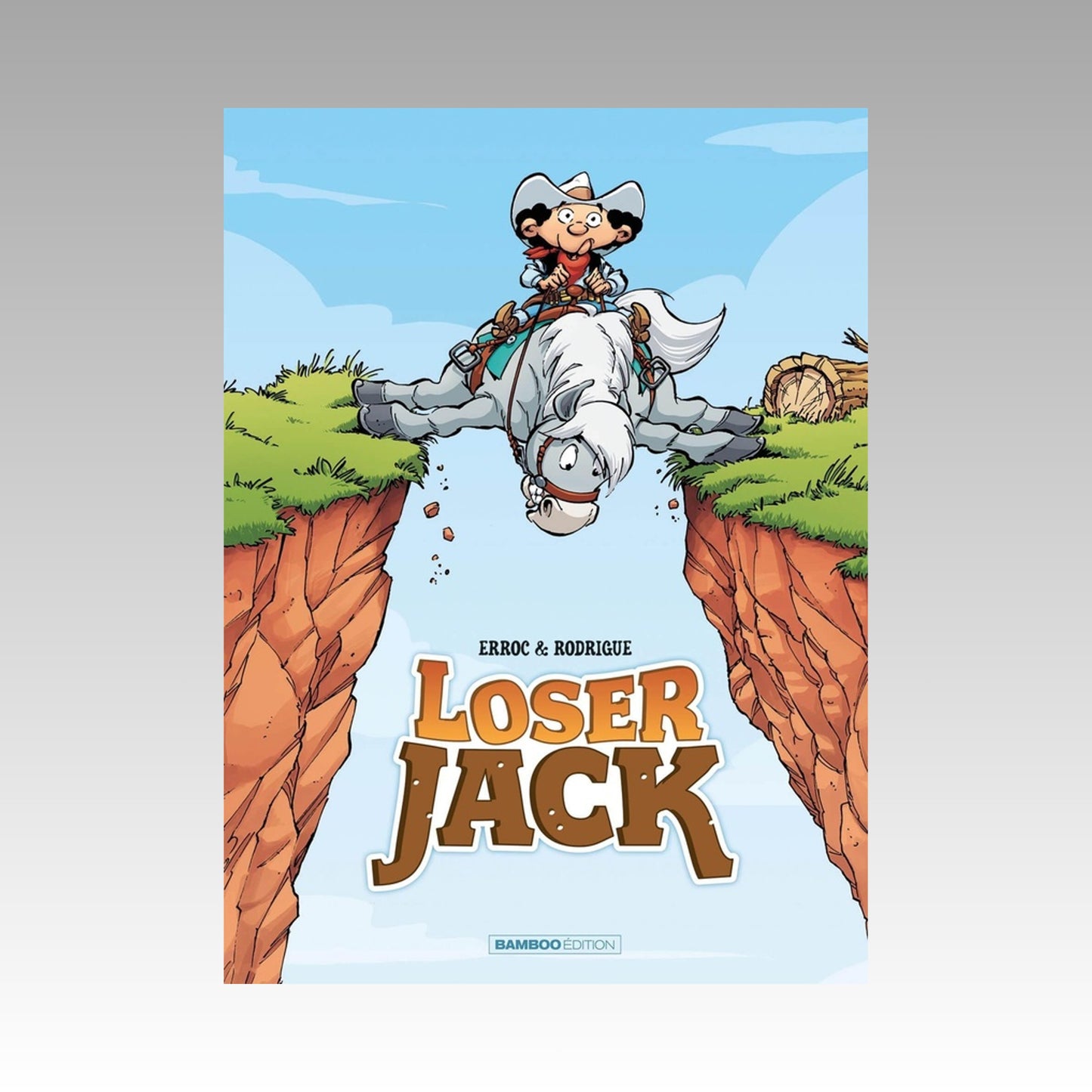 Loser Jack. Tome 1