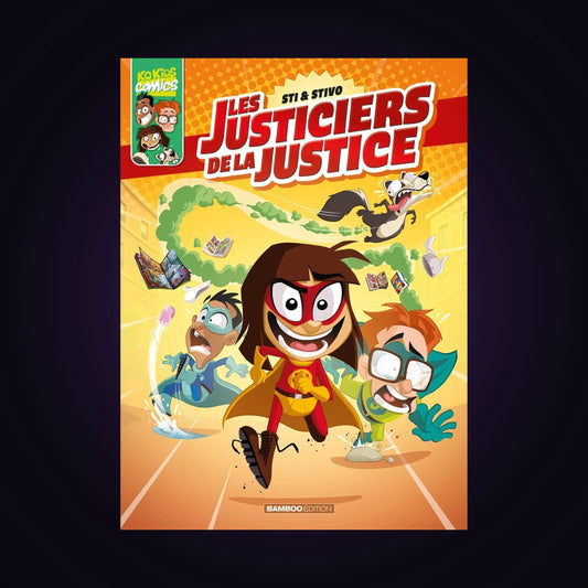 Les Justiciers de la Justice. Tome 1