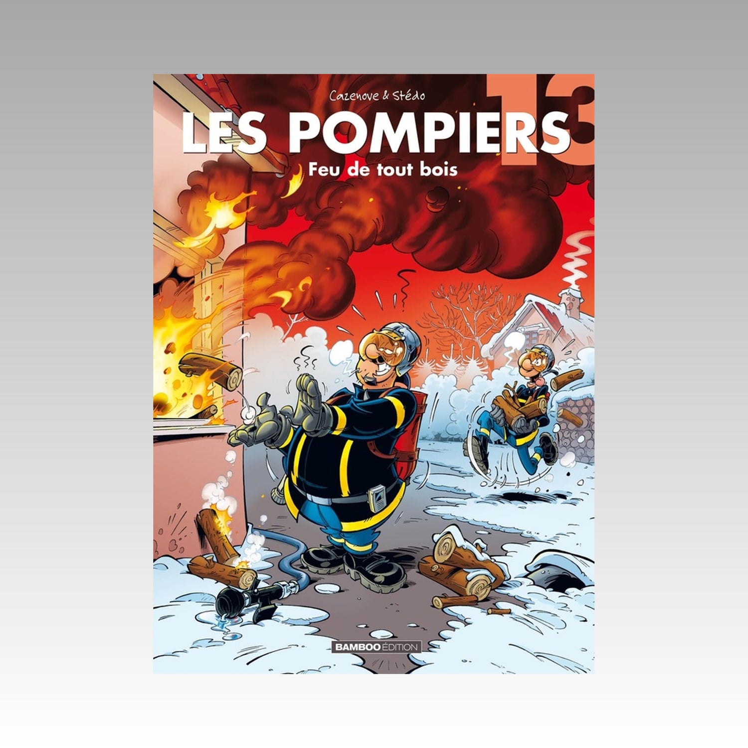 Les pompiers. Tome 13