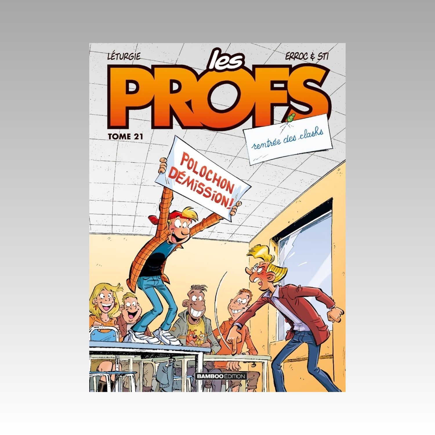 Les profs. Tome 21
