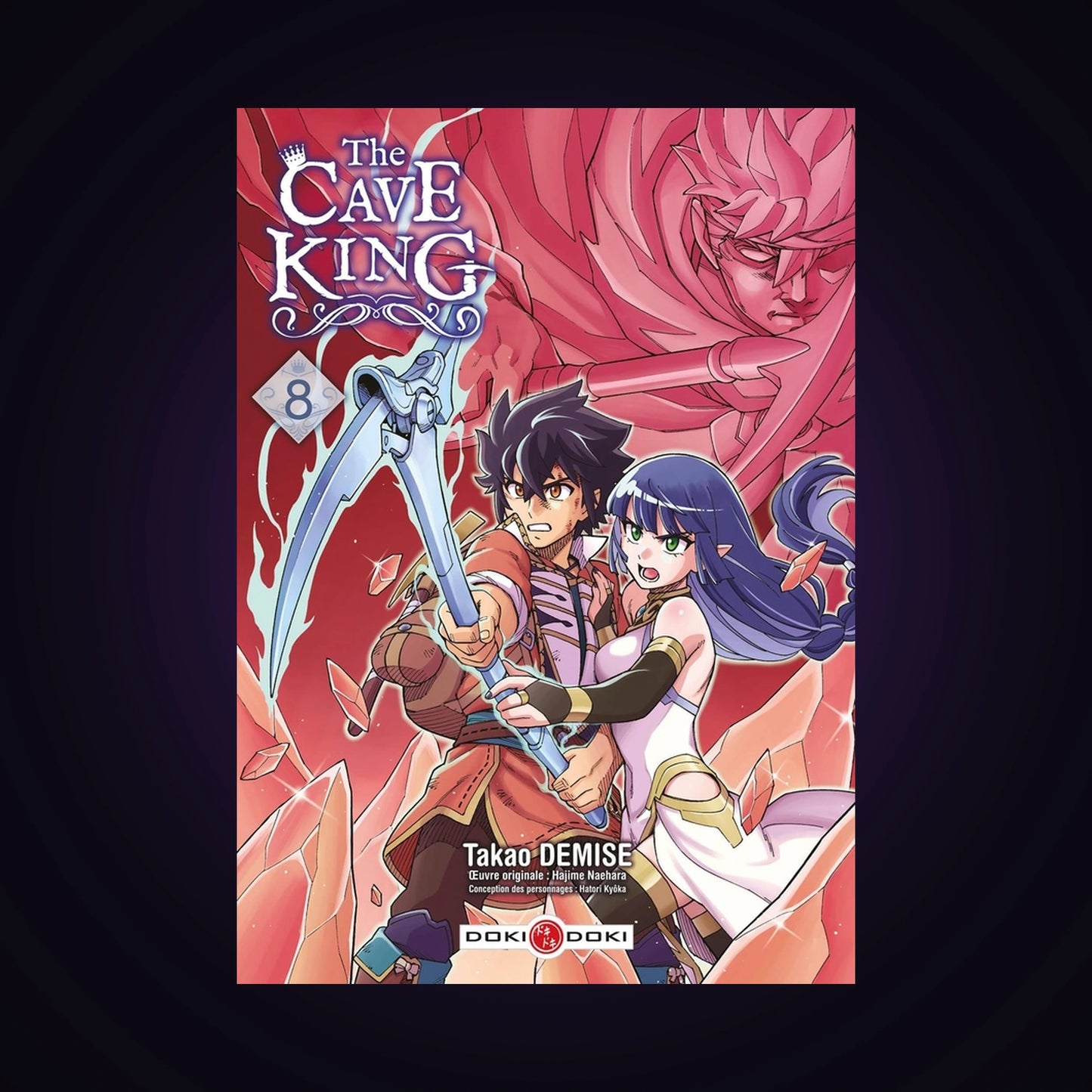 The Cave King. Tome 8